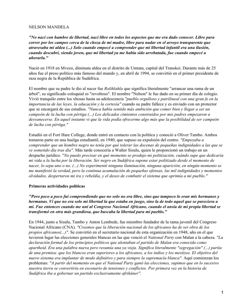 El Largo Camino Hacia La Libertad Nelson Mandela