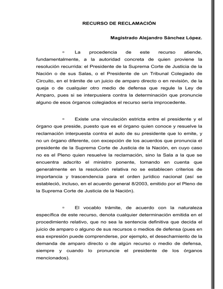 Recurso De Reclamaci N Magistrado Alejandro S Nchez