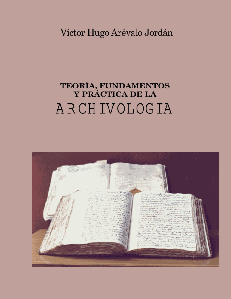 TEORIA FUNDAMENTOS Y PRACTICA DE LA ARCH