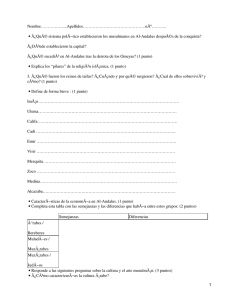 Nombre…………….....Apellidos………………………………………nÂº……….. Â¿QuÃ© sistema polÃ−tico establecieron los musulmanes en Al-Andalus despuÃ©s de...