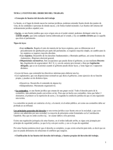 TEMA 2. FUENTES DEL DERECHO DEL TRABAJO. •