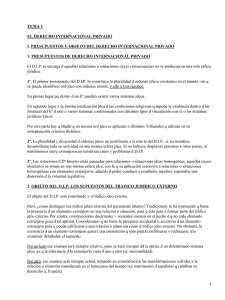 TEMA 1 EL DERECHO INTERNACIONAL PRIVADO 1. PRESUPUESTOS DE DERECHO INTERNACIONAL PRIVADO