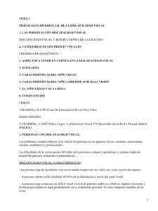 TEMA 3 PISICOLOGÍA DIFERENCIAL DE LA DISCAPACIDAD VISUAL