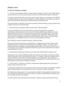 PRIMERA PARTE: La Vida de un Estudiante en Madrid