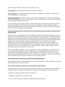 Autor: Pío Baroja. Titulo: El Árbol de la ciencia. Género:... Tema principal: La vida de Andrés Hurtado, con un carácter...