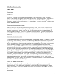 El hombre en busca de sentido (Viktor Frankl) Primera Parte: Introducción: