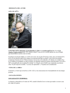 &lt;BIOGRAFÃA DEL AUTOR&gt; carlos ruiz zafÃ³n . Carlos Ruiz ZafÃ³n