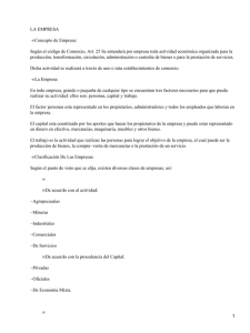 LA EMPRESA Concepto de Empresa: •