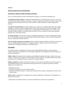 TEMA 5 ESPAÑA DURANTE EL FRANQUISMO Acumulación del poder político: