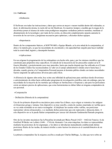 Software Definición El Software son todas las instrucciones y datos que corren... •