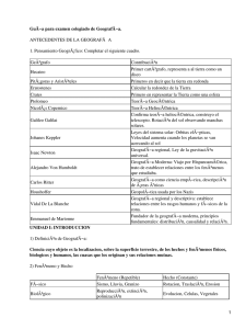 GuÃ−a para examen colegiado de GeografÃ−a. ANTECEDENTES DE LA GEOGRAFÃ A GeÃ³grafo