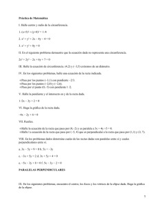 Práctica de Matemática I. Halle centro y radio de la circunferencia.