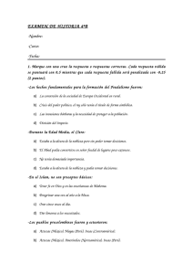EXAMEN DE HISTORIA 4ªB ­Nombre: ­Curso: ­Fecha: