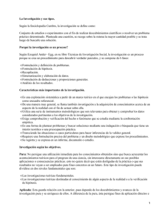 La Investigación y sus tipos.
