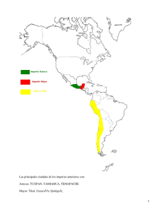 Civilizaciones Azteca, Maya e Inca: Ciudades y Aportes