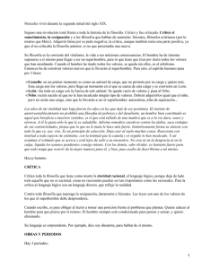 Nietzche vivió durante la segunda mitad del siglo XIX. Criticó el