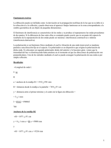 Informe de Laboratorio: Difracción, Interferencia y Polarización
