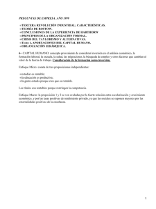 PREGUNTAS DE EMPRESA. AÑO 1999 TERCERA REVOLUCIÓN INDUSTRIAL; CARACTERÍSTICAS. TEORÍA DE ROSTOW.