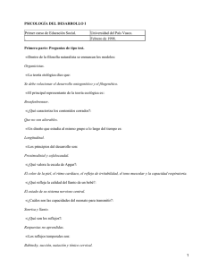 PSICOLOGÍA DEL DESARROLLO I Primera parte: Preguntas de tipo test.