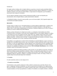 Introducción He elegido realizar el trabajo sobre la religión islámica ya...
