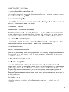 LA REVOLUCIÓN INDUSTRIAL 1. Aumento demográfico y expansión agrícola