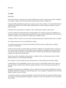Rinconete y RESUMEN Dos chavales pobres se encuentran en la venta El Molinillo,...