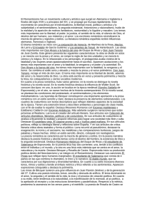 El Romanticismo fue un movimiento cultural y artístico que surgió... finales del siglo XVIII y a principios del XIX, y...