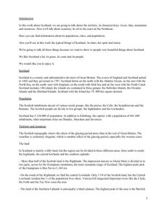 Introduction In this work about Scotland, we are going to talk...