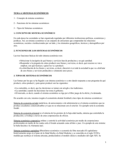 TEMA 4: SISTEMAS ECONÓMICOS 1 − Concepto de sistema económico