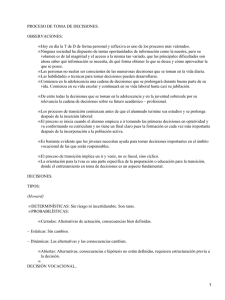 PROCESO DE TOMA DE DECISIONES. OBSERVACIONES: •