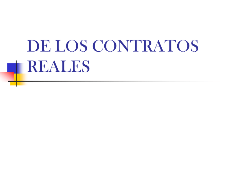 Contratos Reales Y Consensuales