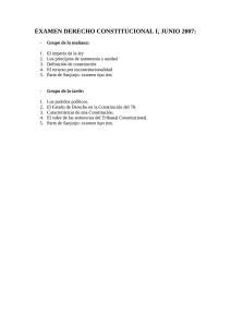 EXAMEN DERECHO CONSTITUCIONAL I, JUNIO 2007: