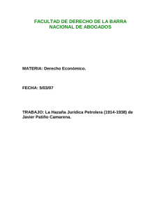 La Hazaña Jurídica Petrolera (1914-1938); Javier Patiño Camarena