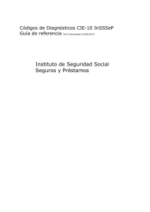 Guía CIE-10 InSSSeP: Códigos de Diagnóstico (V6.0)