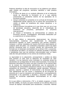 Podemos identificar la idea de innovación en los objetivos que