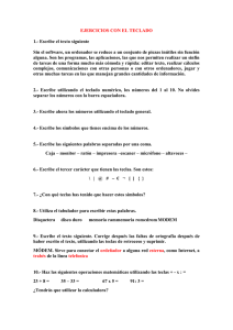 EJERCICIOS CON EL TECLADO