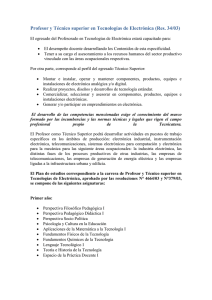 Profesor y Técnico superior en Tecnologías de Electrónica (Res