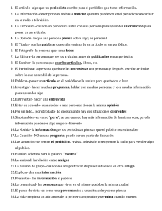 El artículo- algo que un periodista escribe para el periódico que
