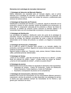 Elementos de la estrategia de mercadeo internacional