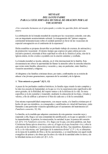 Mensaje del Santo Padre para la XXXI Jornada mundial de oración
