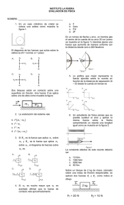 Examen de Física - Fuerzas, Movimiento y Trabajo