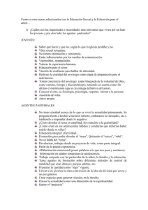 Frente a estos temas relacionados con la Educación Sexual y la