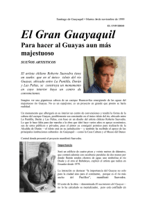 El Gran Guayaquil  Para hacer al Guayas aun más majestuoso