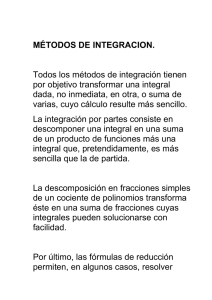MÉTODOS DE INTEGRACION. Todos los métodos de integración