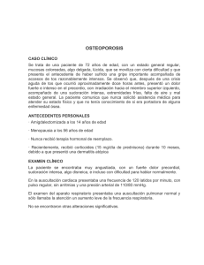 Caso Clínico: Osteoporosis en Paciente de 72 Años
