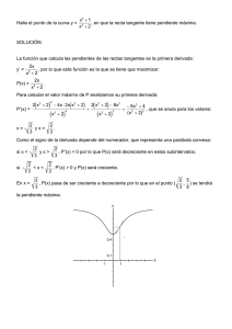 Hallar el punto de la curva y = , en que la recta tangente tiene