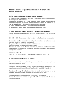 El banco central, el equilibrio del mercado de dinero y la política