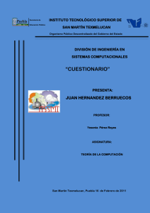 INSTITUTO TECNOLÓGICO SUPERIOR DE SAN MARTÍN TEXMELUCAN DIVISIÓN DE INGENIERÍA EN SISTEMAS COMPUTACIONALES