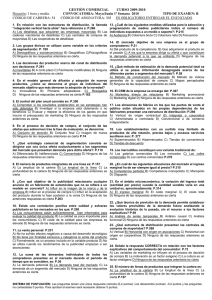 GESTIÓN COMERCIAL        ... CONVOCATORIA Mayo/Junio 1ª Semana  2010 TIPO DE EXAMEN: B