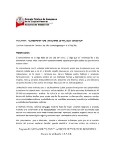 “EL MEDIADOR Y LAS SITUACIONES DE VIOLENCIA  DOMÉSTICA”
